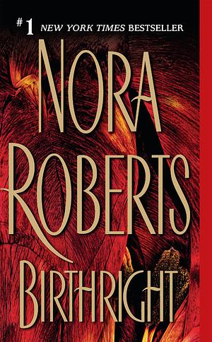 Birthright by Nora Roberts