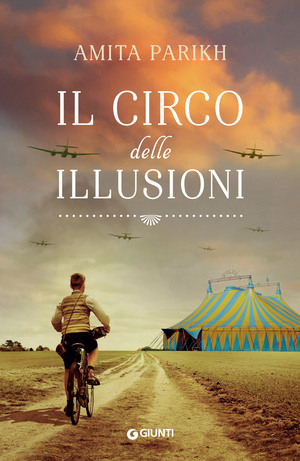 Il circo delle illusioni by Amita Parikh