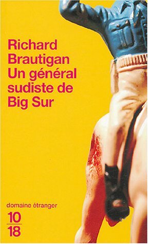 Un général sudiste de Big Sur by Richard Brautigan