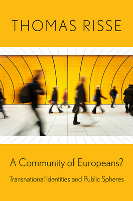 A Community of Europeans? by Thomas Risse