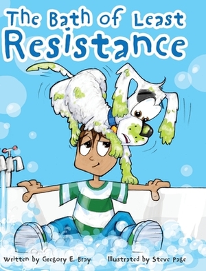 The Bath of Least Resistance by Gregory Bray