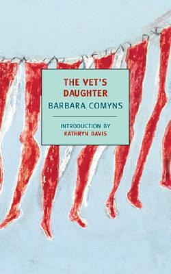 La hija del veterinario by Barbara Comyns