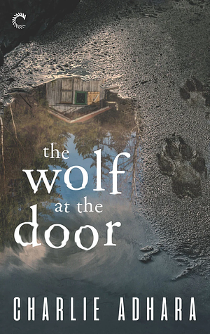 The Wolf at the Door by Charlie Adhara