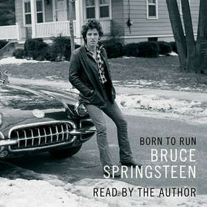 Born to Run by Bruce Springsteen