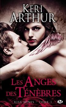 Les Anges des Ténèbres by Keri Arthur