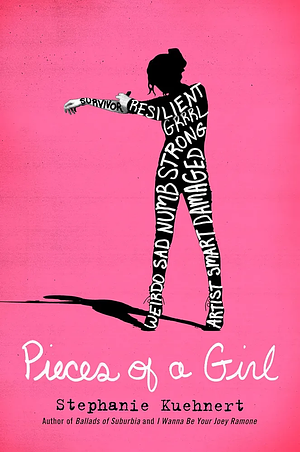 Pieces of a Girl by Stephanie Kuehnert
