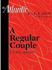 A Regular Couple by Curtis Sittenfeld
