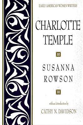 Charlotte Temple (Revised) by Susanna Haswell Rowson