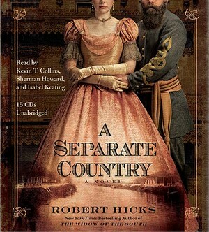 A Separate Country by Robert Hicks