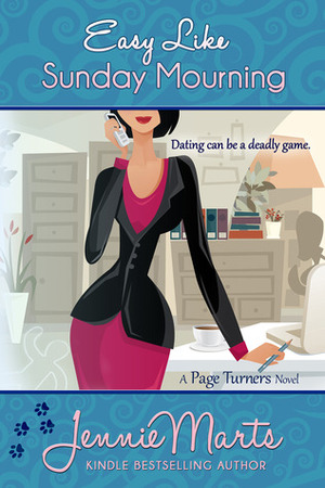 Easy Like Sunday Mourning by Jennie Marts