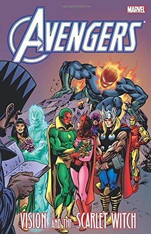Avengers Vision and the Scarlet Witch by Steve Englehart, Steve Englehart, Bill Mantlo