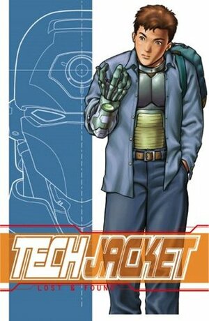 Tech Jacket, Vol. 1: Lost and Found by E.J. Su, Robert Kirkman