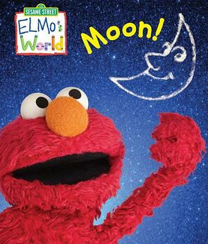 Elmo's World Moon! by Jodie Shepherd
