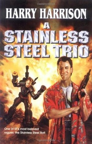 A Stainless Steel Trio by Harry Harrison