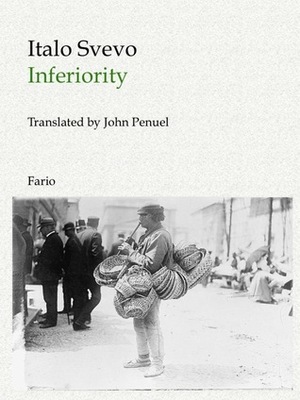 Inferiority by Italo Svevo