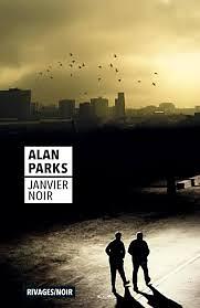 Janvier noir by Alan Parks