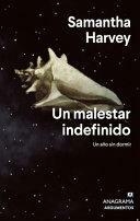 Un malestar indefinido: Un año sin dormir by Samantha Harvey