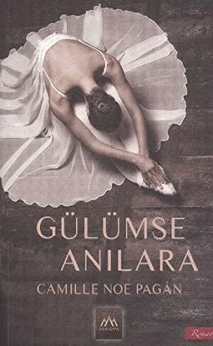 Gülümse anılara by Camille Pagán