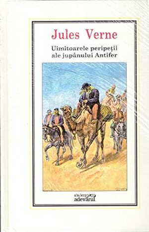 Uimitoarele peripeții ale jupânului Antifer by Jules Verne