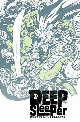 Deep Sleeper by Mike Huddleston, Phil Hester