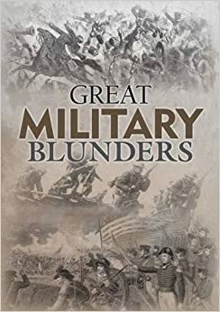 Great Military Blunders by Park Lane Books