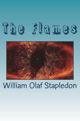 The Flames by Olaf Stapledon