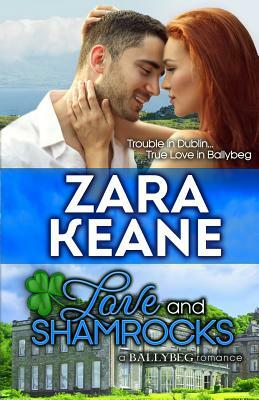 Love and Shamrocks (Ballybeg, Book 5) by Zara Keane