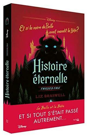 Histoire éternelle by Liz Braswell