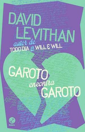 Garoto Encontra Garoto by David Levithan