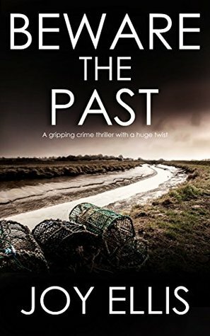 Beware the Past by Joy Ellis