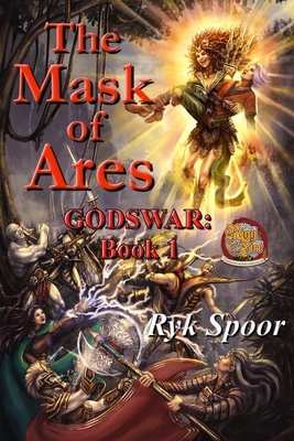The Mask of Ares by Ryk E. Spoor