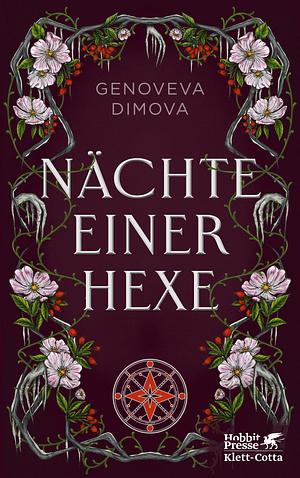 Nächte einer Hexe: Das Hexenkompendium der Monster | In limitierter Erstauflage mit wunderschön gestaltetem Farbschnitt by Genoveva Dimova