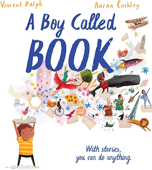 A Boy Called Book by Vincent Ralph