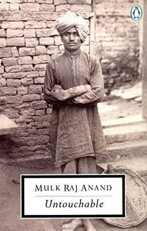 Untouchable by Mulk Raj Anand