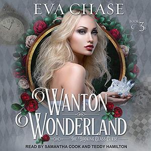 Wanton Wonderland by Eva Chase