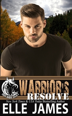 Warrior's Resolve by Elle James