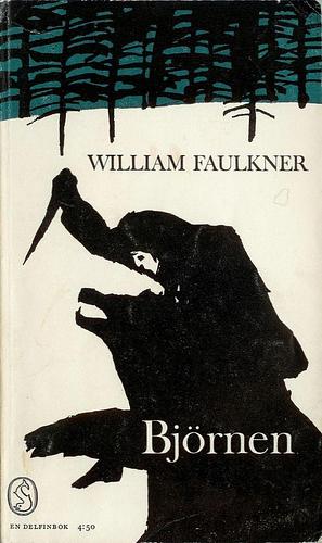 Björnen by William Faulkner