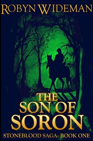Son of Soron by Robyn Wideman