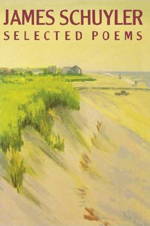 Selected Poems by James Schuyler