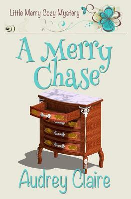 A Merry Chase by Audrey Claire