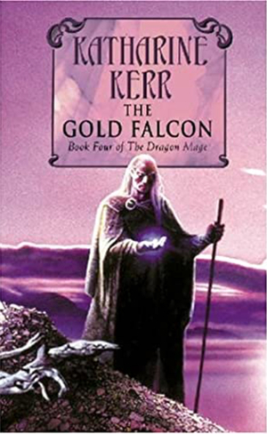 The Gold Falcon by Katharine Kerr