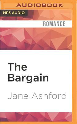 The Bargain by Jane Ashford