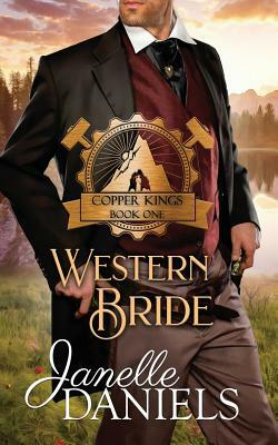 Western Bride by Janelle Daniels