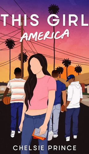 This Girl America by Chelsie Prince