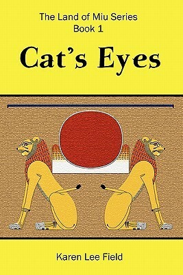 Cat's Eyes by Karen Lee Field