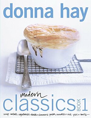 Donna Hay: Modern Classics by Donna Hay