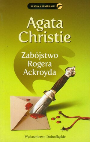 Zabójstwo Rogera Ackroyda by Agatha Christie