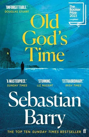 Old God's Time by Sebastian Barry