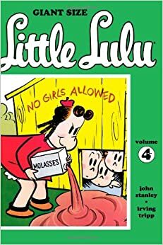 Giant Size Little Lulu, Volume 4 by John Stanley