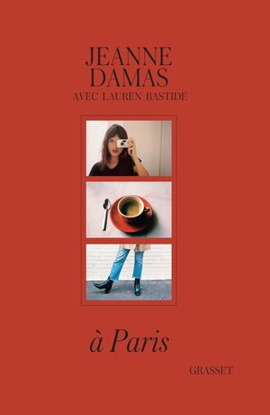à Paris by Jeanne Damas
